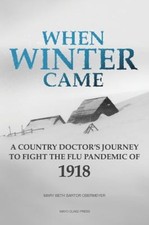 When Winter Came : A Country Doctors Journey ...