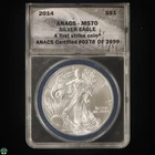 2014 American Silver Eagle ANACS MS70 - A First Strike Coin