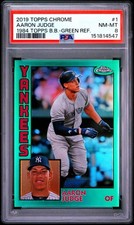 2019 TOPPS CHROME 1984 TOPPS BASEBALL GREEN REFRACTOR #1 AARON JUDGE 96/99 PSA 8