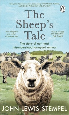 The Sheep s Tale by John Lewis-Stempel (Paperback Book)