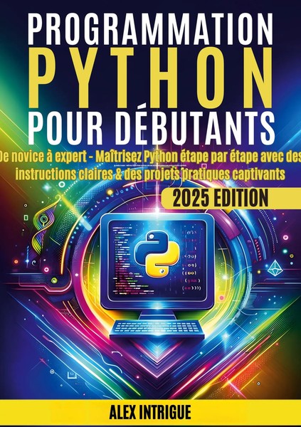 Programmation Python Pour DéButants | Alex Intrige | FranzöSisch | Taschenbuch-image