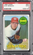 1969 TOPPS #607 DICK BOSMAN PSA 9