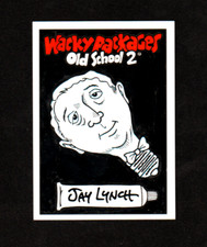 2010 Wacky Packages Old School Series 2 {OS2} Sketch Card By JAY LYNCH