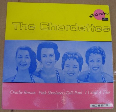 THE CHORDETTES 45T 4 TITEL '' CHARLIE BROWON '' HELIODOR