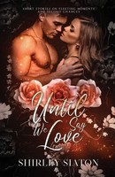 Until We Say Love (The Forever Edition) Shirley Siaton Taschenbuch Englisch 2025
