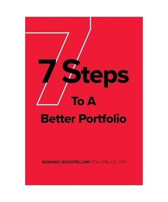7 Steps to a Better Portfolio, Edward James Goodfellow