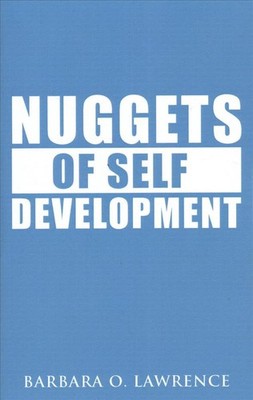 Nuggets of Self Development by Barbara O. Lawrence (English) Paperback Book