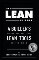 The Lean Builder | A Builder's Guide To Applying Lean Tools In The Field | Buch