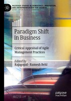 Paradigm Shift In Business Critical Appraisal Of Agile Management Practices Buch