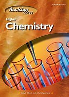 Higher Chemistry Revision Notes (Leckie) By S. Herd, C. Sparling