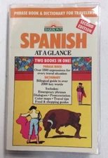 Spanish at a Glance Phrase Book and Dictionary Travelers 1992 Softback H Wald