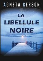 La Libellule Noire | Agneta Gerson | Taschenbuch | Anders Falk | FranzöSisch
