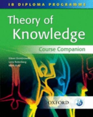 IB Theory of Knowledge Course Book : IB Diploma Program Perfect