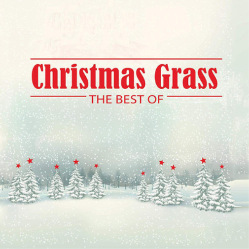 Альбом различных исполнителей Christmas Grass: The Best Of (CD)