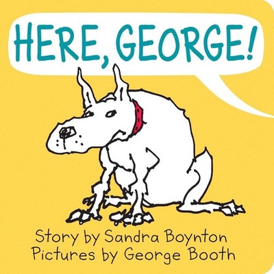Here, George! by Sandra Boynton (English) Board Book Book