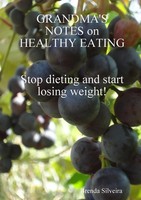 Grandma's Notes On Healthy Eating Brenda Silveira Taschenbuch Englisch 2019