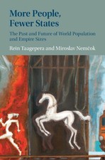 More People, Fewer States: The Past and Future of World Population and Empire Si