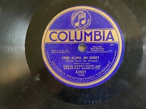 Victrola Record Come Along Ma Honey / Liza Jane By Campbell Burr Columbia A2621