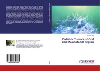Suhail Latoo | Pediatric Tumors Of Oral And Maxillofacial Region | Taschenbuch