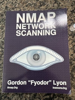 Nmap Network Scanning : Official Nmap Project Guide to Network Discovery and...