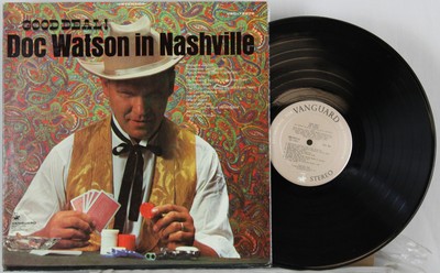 Good Deal! Doc Watson in Nashville VSD-79276 Van Guard Recordings