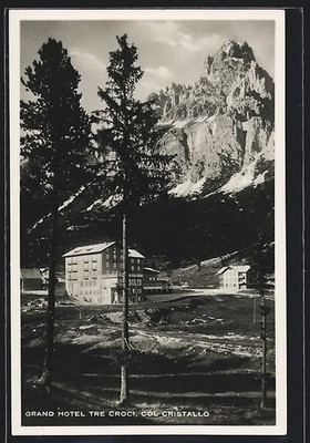 Postcard Cortina d'Ampezzo, Col Cristallo, Grand Hotel Tre Croci 1936