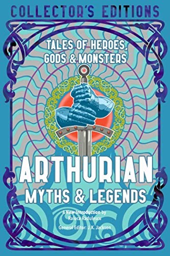 Arthurian Myths and Legends : Tales of Heroes, Gods and Monsters by Raluca ... - Image 3