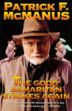 The Good Samaritan Strikes Again - Paperback By McManus, Patrick F. - GOOD