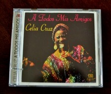 A Todos Mis Amigos by Celia Cruz (CD, 2007, Fania Remastered Emusica Records)