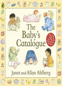 the baby's catalogue janet and allan ahlberg