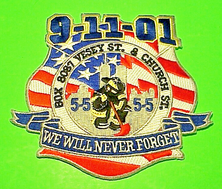 NEW YORK FDNY 9-11-01 WE WILL NEVER FORGET NY 4 1/2