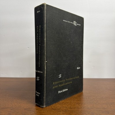 Electronic Fundamentals and Applications, Prentice Hall Edition 1964