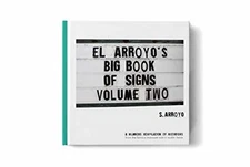 El Arroyo's Big Book of Signs Volume - Hardcover, by S. Arroyo - Acceptable n