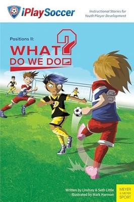 Positions II: What Do We Do? (Iplay..., Little, Lindsay