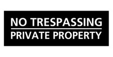 Basic No Trespassing Private Property Sign