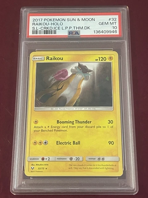 Raikou 32/73 Cracked Ice Holo | PSA 10 | 2017 Pokemon Shining Legends