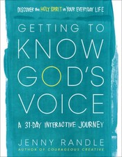 Getting to Know Gods Voice: Discover the Holy Spirit in Your Everyday - GOOD