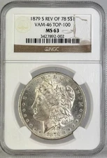 1879-S Rev 78 Morgan Dollar VAM-46 Top 100 NGC MS63