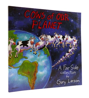 Gary Larson COWS OF OUR PLANET  1st Edition 1st Printing