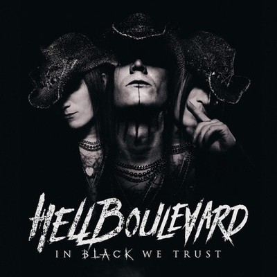 In Black We Trust von Hell Boulevard [CD]