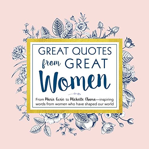 Great Quotes from Great Women: Words from the Women Who Sh... by Anderson, Peggy - Picture 1 of 2