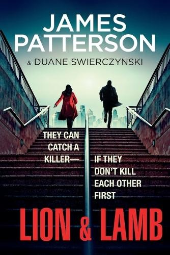 Джеймс Паттерсон Дуэйн Сверчински Лев и ягненок (Тащенбух)