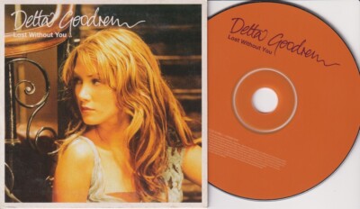 Delta Goodrem   Lost Without You / Hear me calling - Import 2 Track CD 2003 Epic