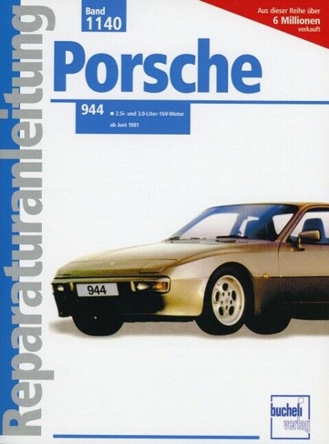 Thumbnail - Porsche 944 2.5 L/3.0 L Ab Juni 1981 | Buch | 9783716818466