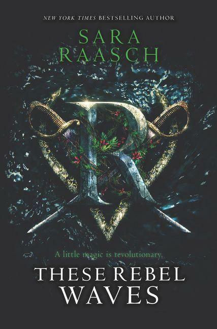 Thumbnail - These Rebel Waves | Sara Raasch | Englisch | Neu