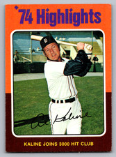 1975 TOPPS #4 AL KALINE DETROIT TIGERS HIGHLIGHTS