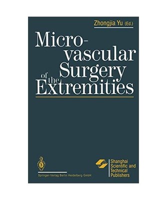 Microvascular Surgery of the Extremities
