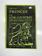 Princes Of The Low Countries by Pierre Houart (Golden Fleece Foundation, Belgium