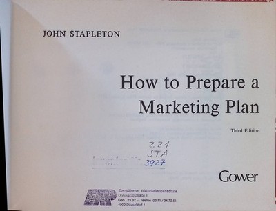 How to Prepare a Marketing Plan Stapleton, John: