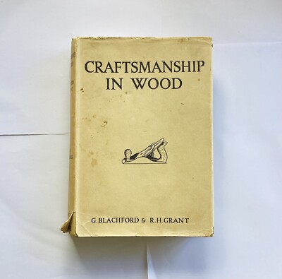 Craftsmanship In Wood vintage book 1950 UK RARE | eBay Australia